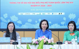 Ngày 17-18/6 diễn ra Đại hội đại biểu Phụ nữ toàn quốc lần thứ XIV