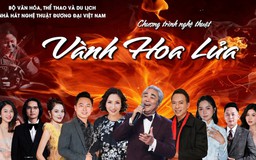 Đêm nhạc 'Vành hoa lửa' tri ân các anh hùng liệt sĩ