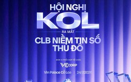 Hội nghị KOL ra mắt Câu lạc bộ Niềm tin số Thủ đô: Kiến tạo môi trường số an toàn, có trách nhiệm