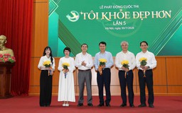 Phát động cuộc thi Tôi khoẻ đẹp hơn lần thứ 5
