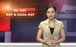 Hà Nội đẹp và chưa đẹp | 04/07/2026