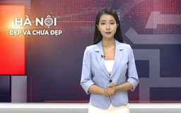 Hà Nội đẹp và chưa đẹp | 07/07/2026