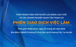 Phiên giao dịch việc làm dành cho người lao động cao tuổi
