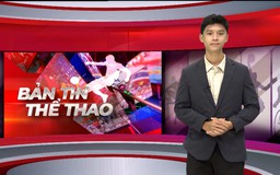 Bản tin Thể thao | 07/07/2026