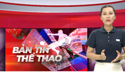 Bản tin Thể thao | 08/07/2026