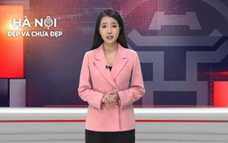 Hà Nội đẹp và chưa đẹp | 12/08/2026
