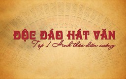 Độc đáo hát văn - Tập 1: Hình thức diễn xướng | Di sản kể chuyện | 13/08/2026