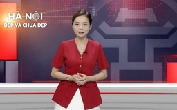 Hà Nội đẹp và chưa đẹp | 13/08/2026