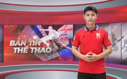 Bản tin Thể thao | 16/08/2026