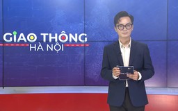 Giao thông Hà Nội | 24/08/2026