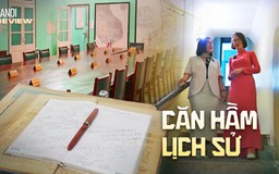 Tìm hiểu về căn hầm mang chứng tích lịch sử | HANOI Review | 26/08/2026