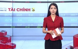 Bản tin Kinh tế Tài chính | 26/08/2026