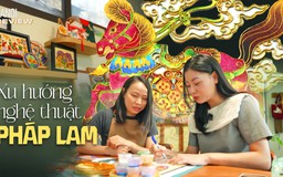 Xu hướng nghệ thuật Pháp Lam trong nhịp sống hiện đại | HANOI Review | 28/08/2026
