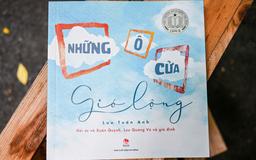 Những ô cửa gió lộng – Mở cửa vào ký ức một gia đình đặc biệt