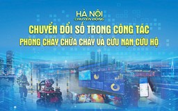 Hà Nội chuyển động: "Chuyển đổi số trong công tác phòng cháy chữa cháy và cứu nạn cứu hộ"