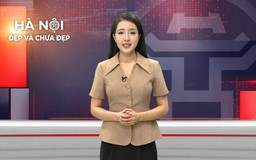 Hà Nội đẹp và chưa đẹp | 06/08/2026