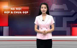Hà Nội đẹp và chưa đẹp | 17/09/2026