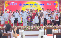 Tết Trung thu - Tết sẻ chia với các bệnh nhi
