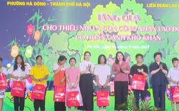Hà Nội tổ chức "Vui hội trăng rằm" cho con công nhân