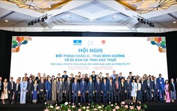 Khai mạc đối thoại châu Á - Thái Bình Dương về Di sản và Tính xác thực