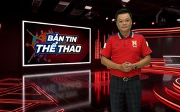 Bản tin Thể thao | 29/09/2026