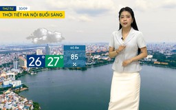Dự báo thời tiết sáng | 30/09/2026