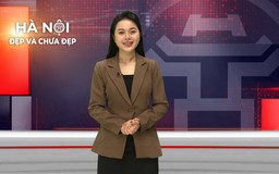Hà Nội đẹp và chưa đẹp | 09/09/2026