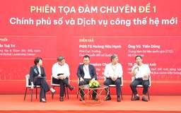 Chính phủ số: Từ số hóa đến phục vụ chủ động