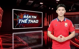 Bản tin Thể thao | 13/10/2026