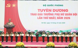 79 tập thể và cá nhân nhận Giải thưởng Phụ nữ Quân đội lần thứ Nhất