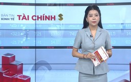 Bản tin Kinh tế Tài chính | 15/10/2026