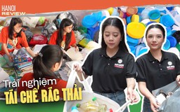 Một ngày sống xanh, trải nghiệm tái chế rác thải | HANOI Review | 16/10/2026