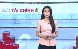 Bản tin Kinh tế Tài chính | 17/10/2026