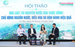 Đưa Luật Tài nguyên nước vào cuộc sống