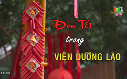 Tết trong viện dưỡng lão