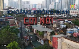 Khoảng không gian cơi nới | Cuộc sống thành thị | 16/12/2023