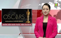 Những điểm nhấn trước thềm Oscar 96 | Nhìn ra thế giới | 03/02/2024