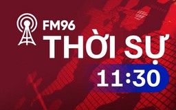 Thời sự 11h30 | 19/02/2024