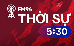 Thời sự 5h30 | 29/02/2024