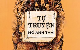 Truyện ngắn ‘Tự truyện’ - Hồ Anh Thái