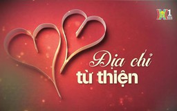 Chạm đến trái tim| Địa chỉ từ thiện | 16/03/2024