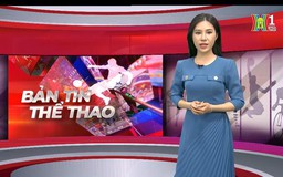 Bản tin Thể Thao | 22/03/2024