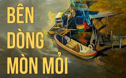 Truyện ngắn ‘Bên dòng mòn mỏi’ - Tống Phước Bảo