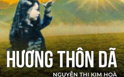 Truyện ngắn ‘Hương thôn dã’ - Nguyễn Thị Kim Hoà