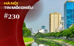 Hà Nội sẽ xanh lại các dòng sông | Hà Nội tin mỗi chiều