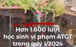 Hơn 1.600 lượt học sinh vi phạm ATGT trong quý I.2024