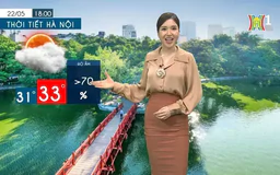 Dự báo thời tiết chiều và tối | 22/05/2024