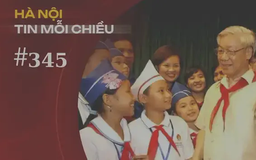 Tổng Bí thư Nguyễn Phú Trọng và bài học lớn về tinh thần tôn sư trọng đạo | Hà Nội tin mỗi chiều