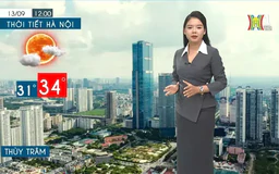 Dự báo thời tiết chiều và tối | 13/09/2024