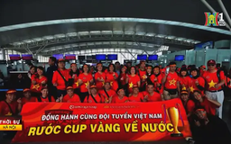 'Cháy' vé đi Thái cổ vũ đội tuyển Việt Nam